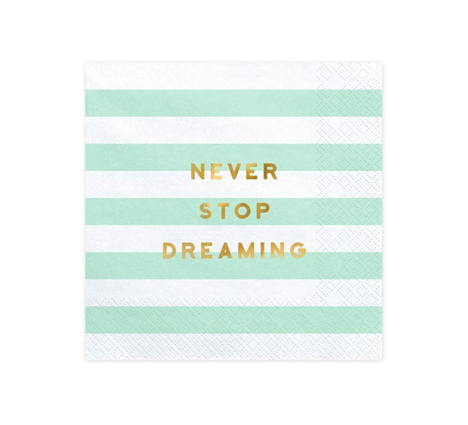 Servetter "Never stop Dreaming", 20-pack