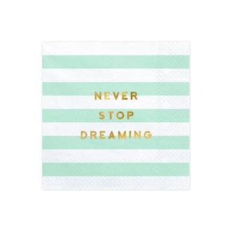 Servetter "Never stop Dreaming", 20-pack