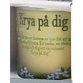 Doftljus text Krya på dig