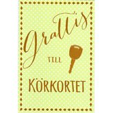 Grattis till körkortet