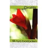 Grattis till nya bostaden