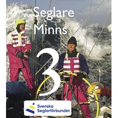 Seglare Minns 3 - Minnesvärda seglingsminnen
