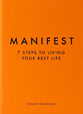 Manifest 7 steps to living your best life - Roxie Nafousi