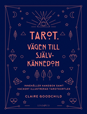 Tarotkort Tarot Vägen till självkännedom