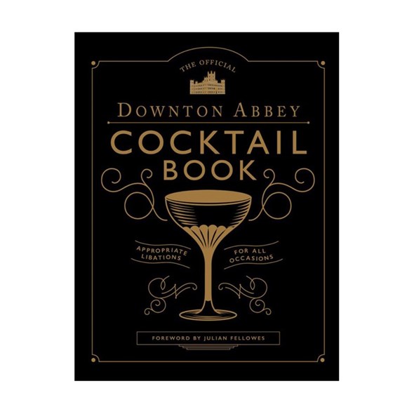 Övriga designers Downton Abbey Cocktail Book Böcker
