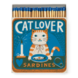 Cat Lover Sardines Matches by The Printed Peanut Tändsticksask