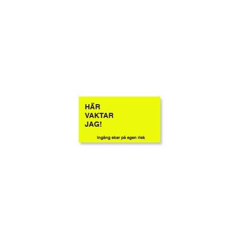 H Övrigt här vaktar jag 17x10cm gul