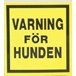 H Övrigt klisterdekal varning för hunden 10/fp 6x6cm
