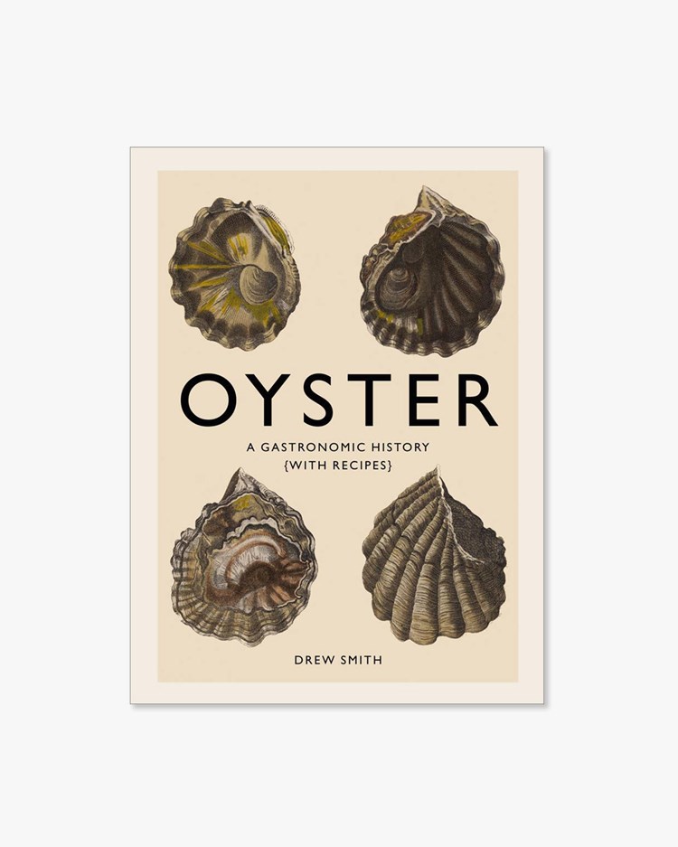 Book Oyster: A Gastronomic History