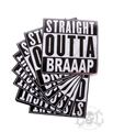 eXc Straight Outta Braaap Sticker 15X15cm