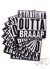 eXc Straight Outta Braaap Sticker 15X15cm