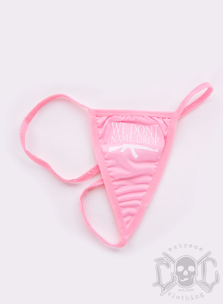 Rebel For Life We Dont Name Drop Thong, Pink/White