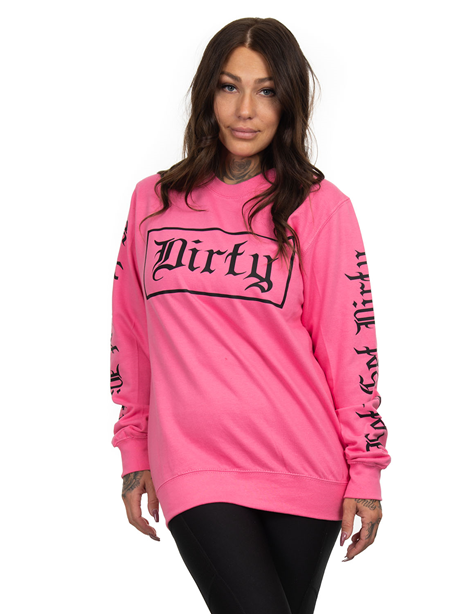 Dirty Dirty Unisex Sweatshirt, Bubblepink
