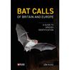 Bat Calls of Britain and Europe