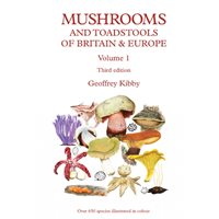 Mushrooms and Toadstools of Britain & Europe volume 1