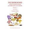 Mushrooms and Toadstools of Britain & Europe volume 1