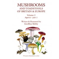 Mushrooms and Toadstools of Britain & Europe volume 2