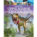 Barnens uppslagsbok om Dinosaurier