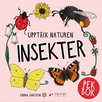 Upptäck naturen insekter - Pekbok!