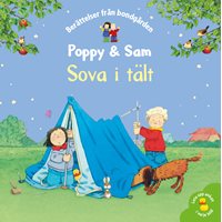 Poppy & Sam: Sova i tält