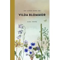 En liten bok om vilda blommor