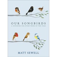 Our song birds - a songbord for for Every Week of the Year