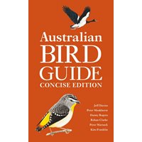Australian Bird Guide Concise Edition