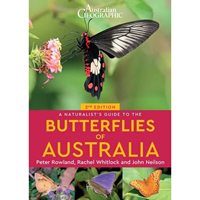Naturalist's Guide to the Butterflies of Australia