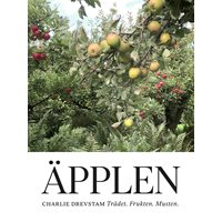 Äpplen : trädet, frukten, musten