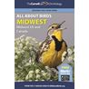 All About Birds Midwest: Midwest US and Canada