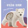 Titta och känn: vilda djur