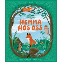 Djurens värld: Hemma hos oss