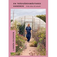 En trädgårdsmästares handbok