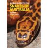 Field Guide to the Snakes of Australia
