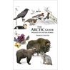 The Arctic Guide: Wildlife of the Far North (Chester)