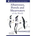 Albatrosses, Petrels & Shearwaters of the World (Scofield &