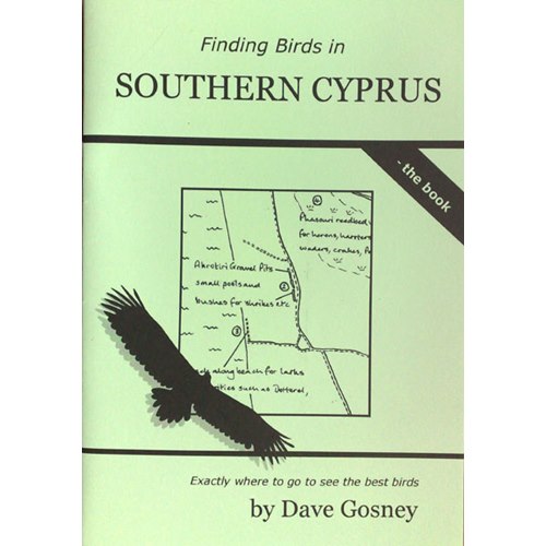 Finding Birds in Southern Cyprus - the Book (Gosney)