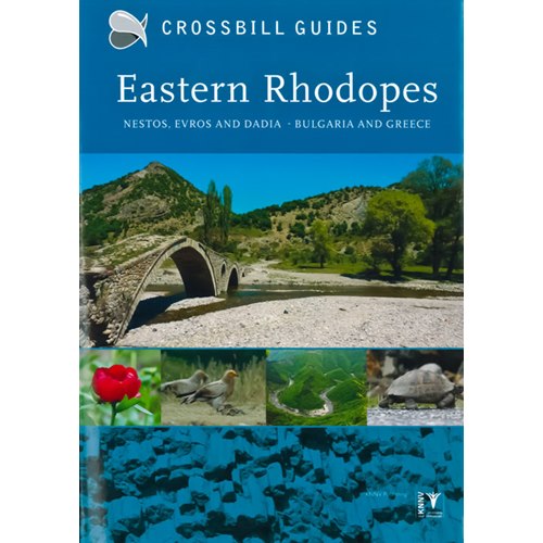 Nature Guide to E. Rhodopes. Nestos, Evros, Dadia (Crossbill