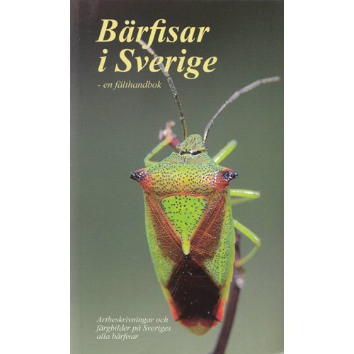 Bärfisar i Sverige - en fälthandbok (Liljeberg m.fl.)