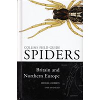 Collins Field Guide to the Spiders of Britain and Northern Europe
