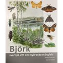 Björk - svart på vitt om myllrande mångfald