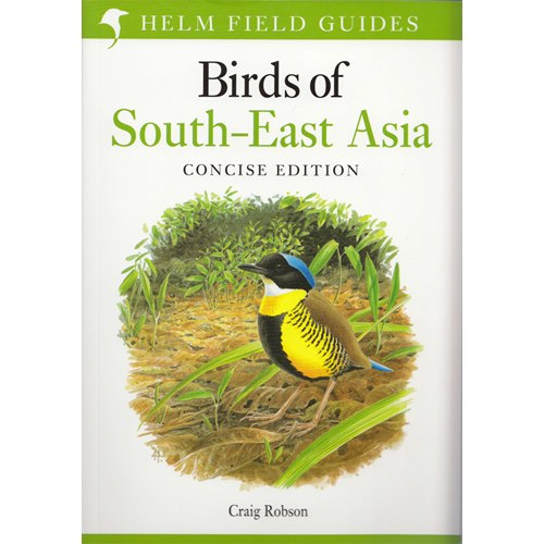 Birds of South-east Asia (Robson) concise edition