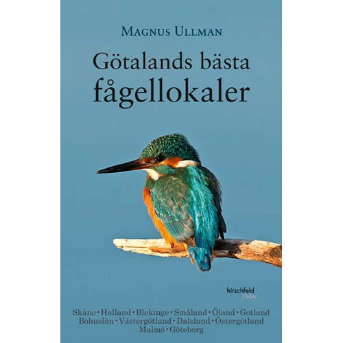 Götalands bästa fågellokaler (Ullman)