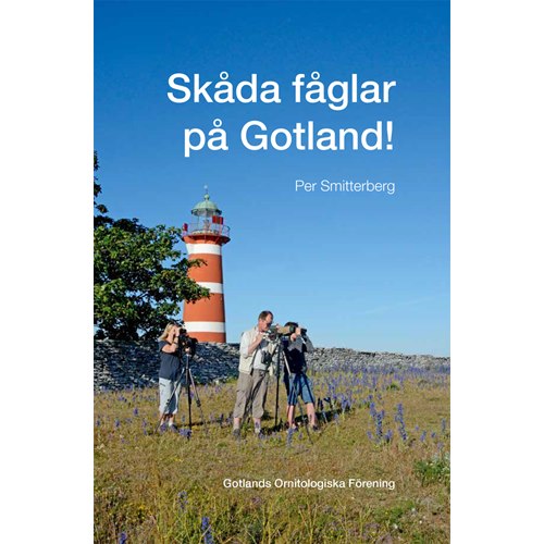 Skåda fåglar på Gotland (GOF/Smitterberg)