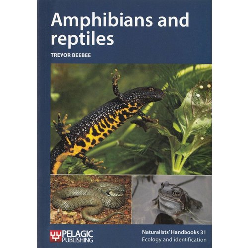 Amphibians and Reptiles (Beebee)