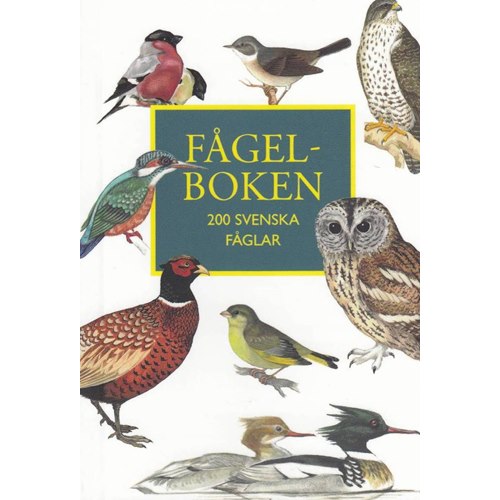 Fågelboken, 200 svenska fåglar