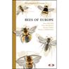 Bees of Europe - Hymenoptera of Europe (Michez...)
