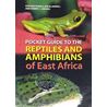 Pocket guide to Reptiles & Amphibians of East Africa (Spawls..)