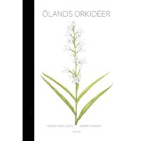Ölands orkidéer (Karlsson & Tinnert)