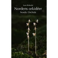Nordens orkidéer - en fältguide (Birkedal)